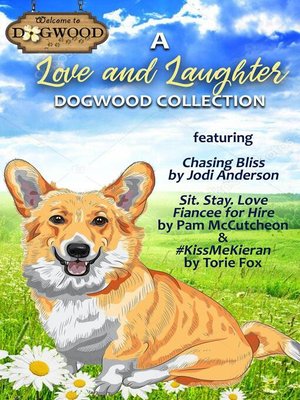 cover image of A Love and Laughter Dogwood Collection